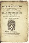 CIAMPINI, GIOVANNI GIUSTINO. De sacris aedificiis a Constantino Magno constructis. 1693